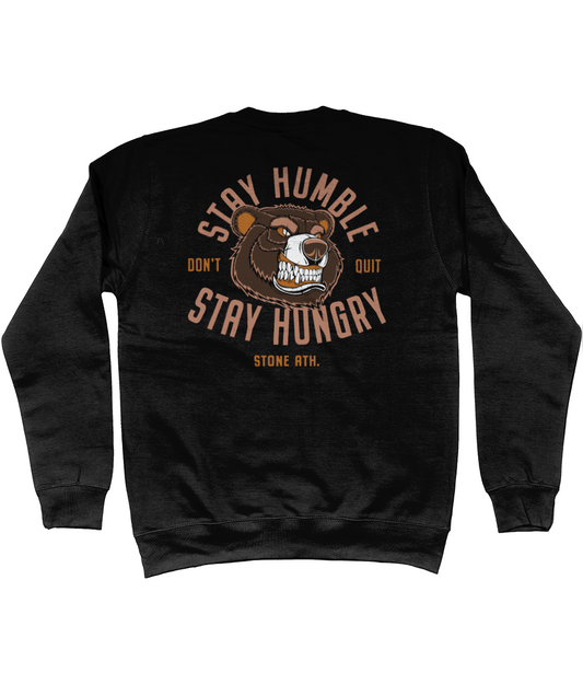 Stay Humble, Stay Hungry Jumper
