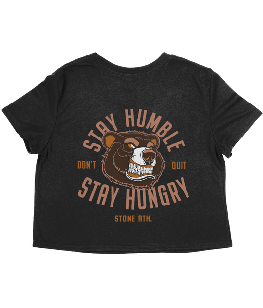 Stay Humble, Stay Hungry Crop Tee